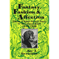 Fantasy, Fashion, and Affection: Editions of Robert Herrick's Poetry for the Common Reader, 1810-1968 - Paperback