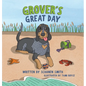 Grover's Great Day - Hardcover