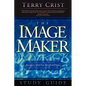The Image Maker Study Guide - Paperback