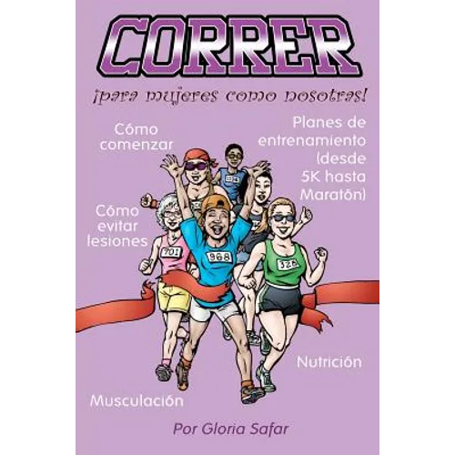 Correr para mujeres como nosotras - Paperback