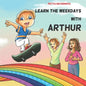Learn the weekdays with Arthur - Paperback