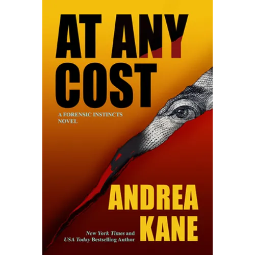 At Any Cost: A Forensic Instincts Novel - Hardcover