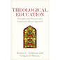 Theological Education: Principles and Practices of a Competency-Based Approach - Paperback