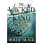 The Wicked King - Paperback