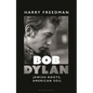 Bob Dylan: Jewish Roots, American Soil - Hardcover