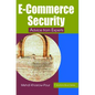 E-Commerce Security: Advice from Experts - Hardcover
