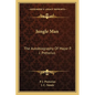 Jungle Man: The Autobiography Of Major P. J. Pretorius - Paperback