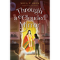 Through a Clouded Mirror - Hardcover