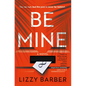 Be Mine - Paperback
