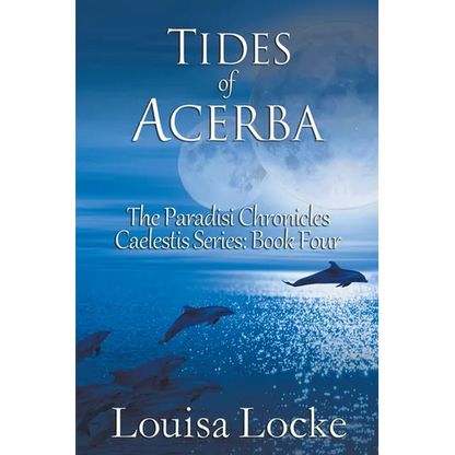 Tides of Acerba: Paradisi Chronicles - Paperback