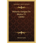 Historia Antigua De Mejico V1 (1836) - Paperback