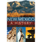 New Mexico: A History - Paperback