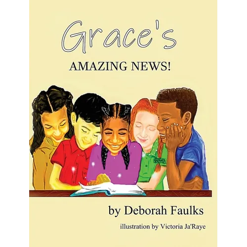 Grace's Amazing News - Hardcover