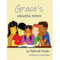 Grace's Amazing News - Hardcover