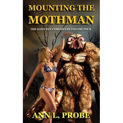 Mounting the Mothman - Paperback