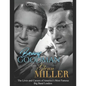 Benny Goodman and Glenn Miller: The Lives and Careers of America's Most Famous Big Band Leaders - Paperback