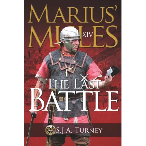 Marius' Mules XIV: The Last Battle - Paperback