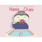 Nana Chan - Paperback