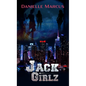 Jack Girlz - Library Binding