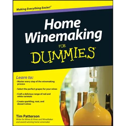 Home Winemaking for Dummies - Paperback