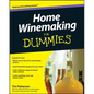 Home Winemaking for Dummies - Paperback