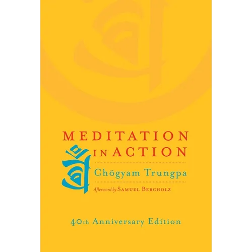 Meditation in Action - Paperback