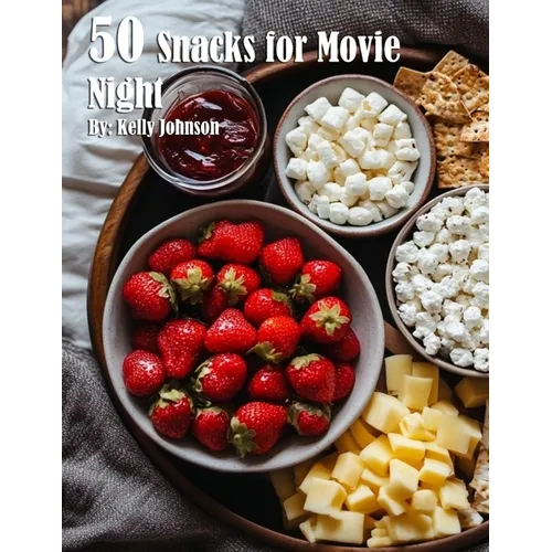 50 Snacks for Movie Night - Paperback