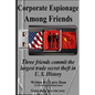 Corporate Espionage Among Friends - Paperback