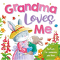 Grandma Loves Me: Padded Board Book - Board Book
