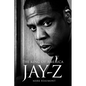 Jay-Z: The King of America - Hardback - Hardcover