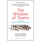 The Wisdom of Teams: Creating the High-Performance Organization - Hardcover