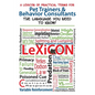A Lexicon of Practical Terms for Pet Trainers & Behavior Consultants!: The language You Need to Know - Paperback