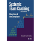 Systemic Team Coaching 2nd Edition - Paperback