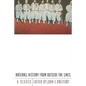 Baseball History from Outside the Lines: A Reader - Paperback