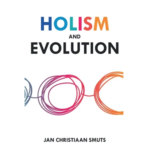 Holism and Evolution - Paperback