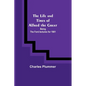 The Life and Times of Alfred the Great: Being the Ford lectures for 1901 - Paperback