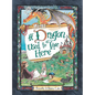 A Dragon Used to Live Here - Hardcover