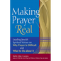 Making Prayer Real: Leading Jewish Spiritual Voices on Why Prayer Is Difficult and What to Do about It - Hardcover