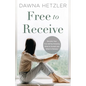 Free to Receive - Paperback