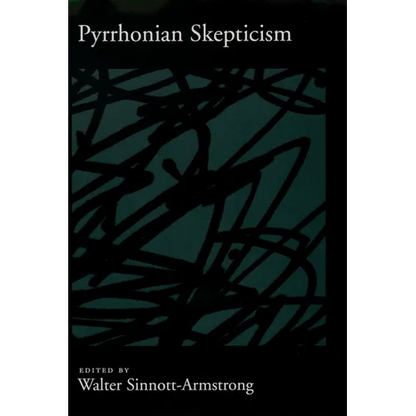 Pyrrhonian Skepticism - Hardcover