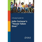 A Study Guide for Julio Cortazar's "House Taken Over" - Paperback
