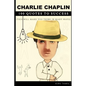 Charlie Chaplin 100 Quotes to Success: This will make you think in many ways - Paperback