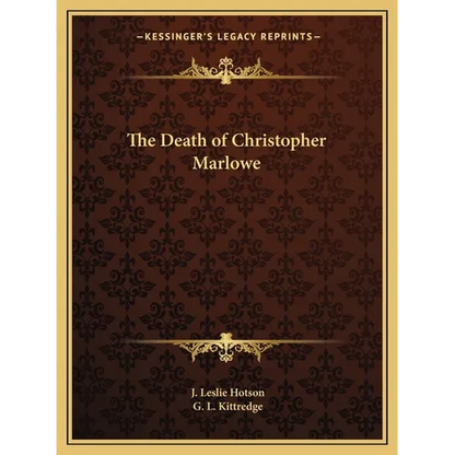 The Death of Christopher Marlowe - Paperback