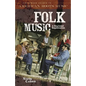 Folk Music: A Regional Exploration - Hardcover