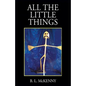 All the Little Things - Paperback