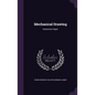 Mechanical Drawing: Instruction Paper - Hardcover