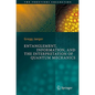 Entanglement, Information, and the Interpretation of Quantum Mechanics - Hardcover