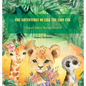 The Adventures of Lisa the Lion Cub: A Magical Children's Illustrated Storybook - Hardcover