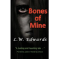 Bones of Mine - Paperback