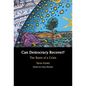 Can Democracy Recover? - Hardcover